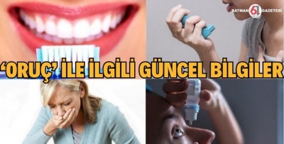 ÂLİMLERDEN ‘ORUÇ’ İLE İLGİLİ GÜNCEL BİLGİLER