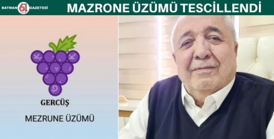 MAZRONE ÜZÜMÜ TESCİLLENDİ