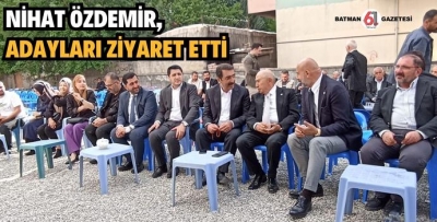 NİHAT ÖZDEMİR BATMAN'DAYDI