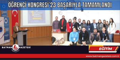 ÖĞRENCİ KONGRESİ’23 BAŞARIYLA TAMAMLANDI