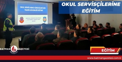 OKUL SERVİSLERİNE EĞİTİM