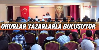 "OKURLAR YAZARLAR BULUŞUYOR" PROJESİ DEVAM EDİYOR