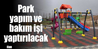 PARKLAR ONARILACAK