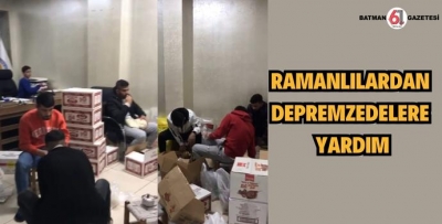 RAMANLILARDAN DEPREMZEDELERE YARDIM