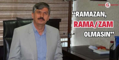 RAMAZAN, RAMA/ZAM OLMASIN