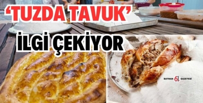 RAMAZANIN BAŞTACI TUZDA TAVUK OLDU 