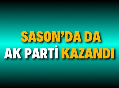 SASON’DA DA AK PARTİ KAZANDI