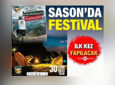 Sason’da ‘ilk’ festival