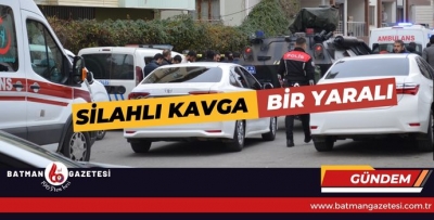 SİLAHLI KAVGA