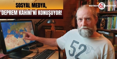 SOSYAL MEDYA, 'DEPREM KAHİNİ'Nİ KONUŞUYOR!