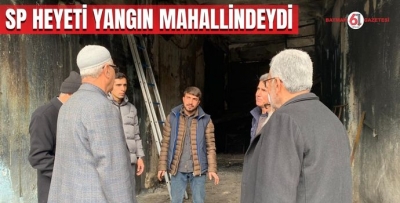 SP HEYETİ YANGIN MAHALLİNDEYDİ