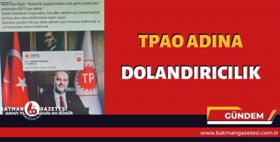 TPAO ADINA DOLANDIRICILIK