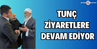 TUNÇ’TAN MEDRESE ZİYARETLERİ