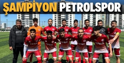 U-17'DE ŞAMPİYON PETROLSPOR!