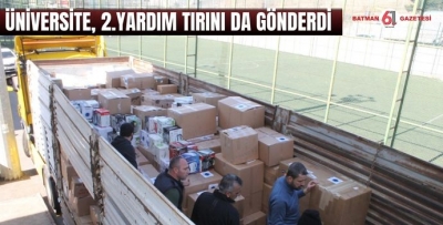 ÜNİVERSİTE, 2.YARDIM TIRINI DA GÖNDERDİ