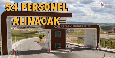 ÜNİVERSİTE 54 PERSONEL ALACAK