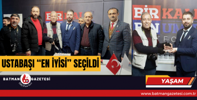 USTABAŞI “EN İYİSİ” SEÇİLDİ