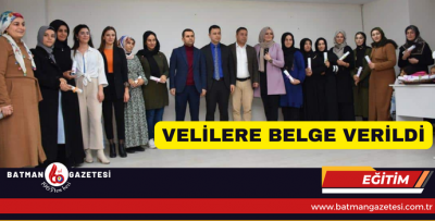 VELİLERE BELGE VERİLDİ